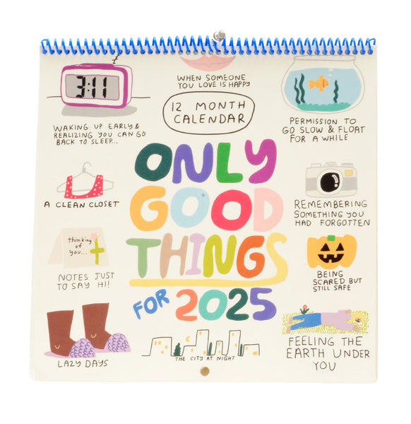 (PRE-ORDER) 2025 Only Good Things 12-Month Wall Calendar