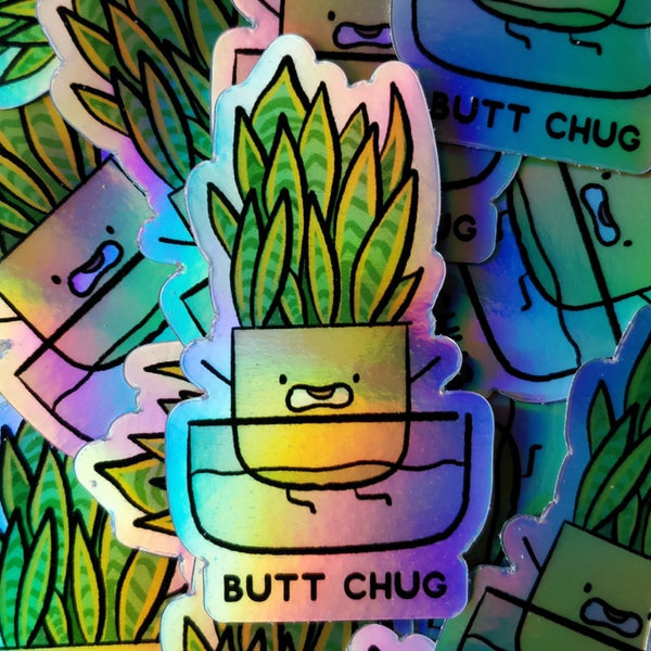 Butt Chug Holographic Vinyl Die Cut Sticker