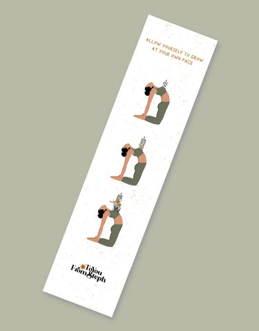 Grow at Own Pace Bookmark